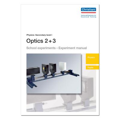 Experiment Instructions Optics 2 & 3 