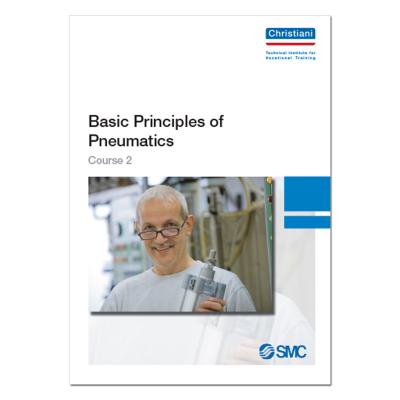 Basic Principles of Pneumatics Course 2 