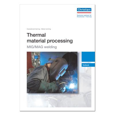 Thermal Material Processing - Part: MIG/MAG Welding 